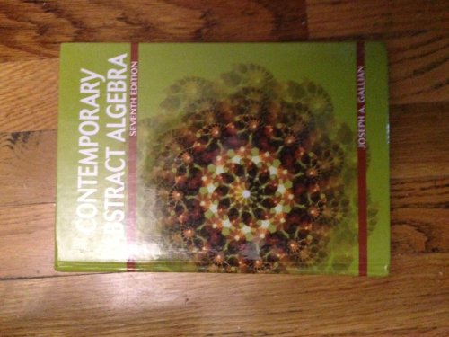 Beispielbild fr Contemporary Abstract Algebra zum Verkauf von Better World Books