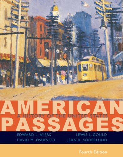 Beispielbild fr American Passages: A History of the United States zum Verkauf von HPB-Red