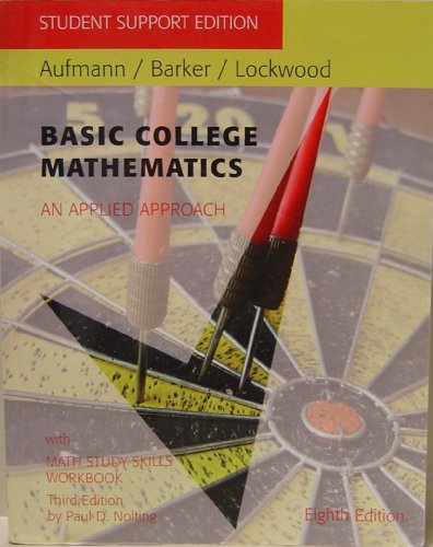 Stock image for Basic College Mathematics: An Applied Approach (Student Support Edition w/Math Study Skills Workbook All-in-one) for sale by HPB-Red