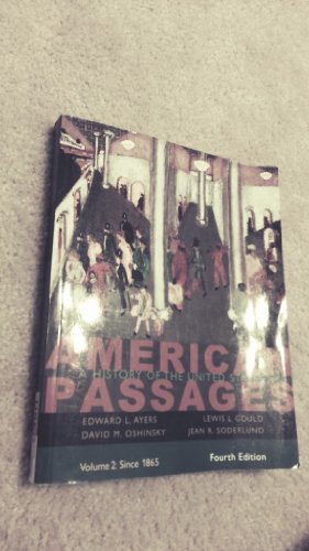 9780547166353: American Passages: A History of the United States, Volume II: Since 1865