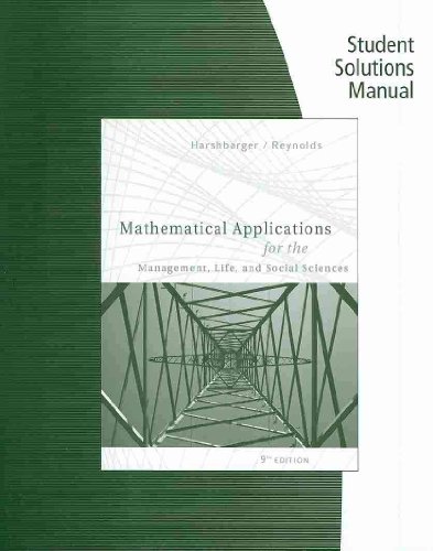 Beispielbild fr Student Solutions Manual for Harshbarger/Reynolds' Mathematical Applications for the Management, Life, and Social Sciences zum Verkauf von BookHolders