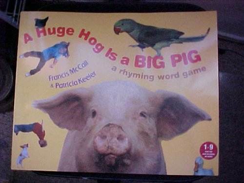 Stock image for Journeys, A Huge Hog Is A Big Pig, Grade 1, Unit 4: A Big Book Rhyming Word Game Book (2010 Copyright) for sale by ~Bookworksonline~