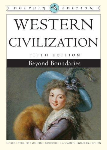 Stock image for Western Civilization: Beyond Boundaries, Dolphin Edition for sale by HPB-Red