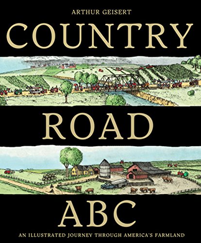 9780547194691: Country Road Abc: An Illustrated Journey Through America's Farmland