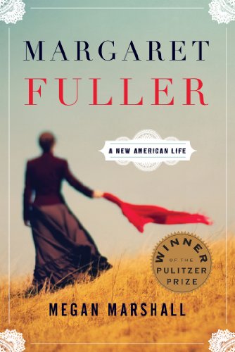 Stock image for Margaret Fuller: A New American Life for sale by ThriftBooks-Atlanta