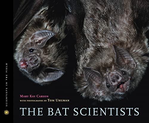 Beispielbild fr The Bat Scientists (Scientists in the Field) zum Verkauf von Wonder Book