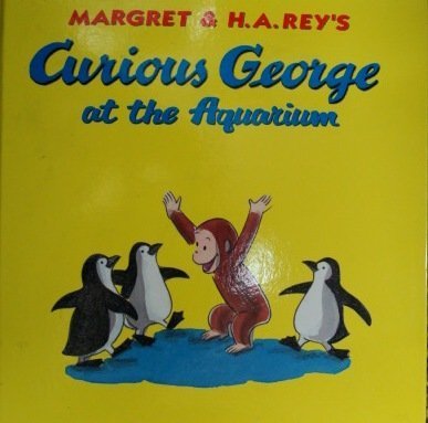 9780547200514: Margaret & H. A. Rey's Curious George at the Aquarium