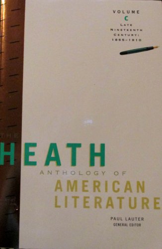 9780547201665: The Heath Anthology of American Literature: Late Nineteenth Century: 1865-1910: v. C