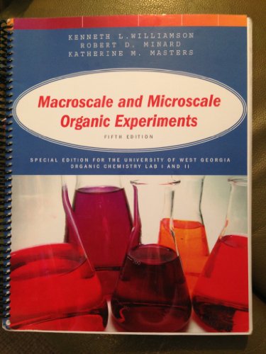 Imagen de archivo de Macroscale and Microscale Organic Experiments Fifth Edition (Special Edition For The University of West Georgia) a la venta por Better World Books