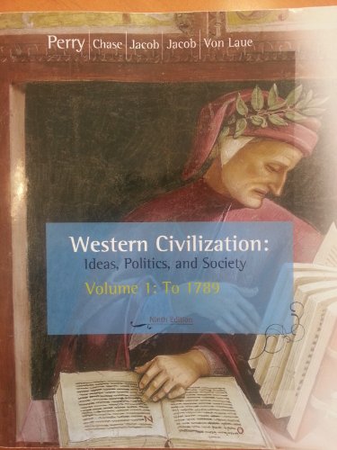 Stock image for Western Civilization: Ideas, Politics and Society With History of China from Pre-modern East Asia: to 1800, a Cultural, Social and Political History 2 Edition for sale by ThriftBooks-Atlanta