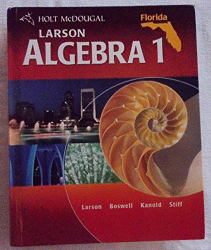 Stock image for Holt McDougal Larson Algebra 1: Student Edition Algebra 1 2011 for sale by ThriftBooks-Atlanta