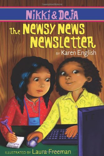 9780547222479: Nikki and Deja: The Newsy News Newsletter: Nikki and Deja, Book Three