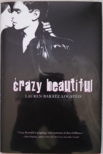 9780547223070: Crazy Beautiful