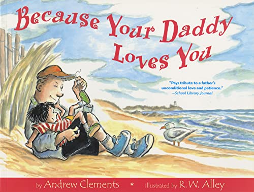 Stock image for Because Your Daddy Loves You for sale by London Bridge Books
