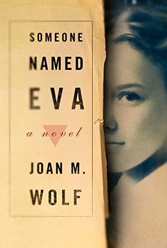 Someone Named Eva (9780547237664) by Wolf, Joan M.