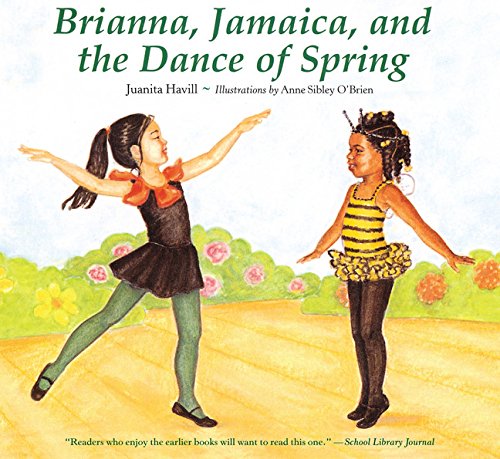 Brianna, Jamaica, and the Dance of Spring (9780547237688) by Juanita Havill