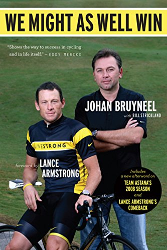 9780547237732: We Might As Well Win: On the Road to Success with the Mastermind Behind Eight Tour de France Victories