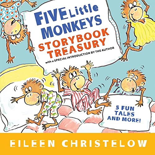 Five Little Monkeys Storybook Treasury (A Five Little Monkeys Story) (9780547238739) by Christelow, Eileen