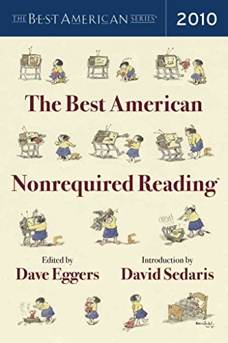 9780547241630: The Best American Nonrequired Reading 2010