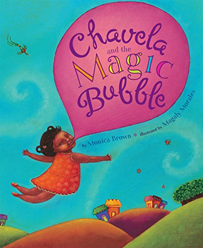 Beispielbild fr Chavela and the Magic Bubble zum Verkauf von Better World Books