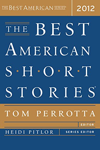 Beispielbild fr The Best American Short Stories 2012 (The Best American Series ) zum Verkauf von Gulf Coast Books