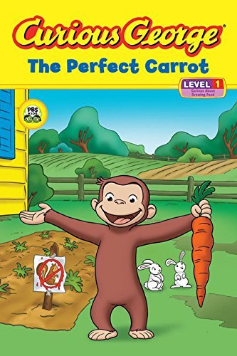 9780547242996: Curious George The Perfect Carrot (CGTV Reader)