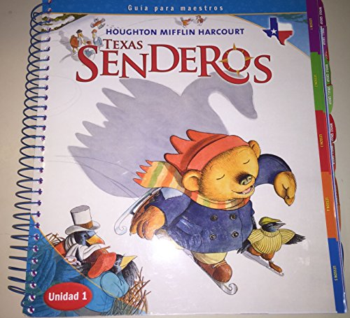 9780547243788: Houghton Mifflin Harcourt Texas Senderos Teachers Edition Guia para maestros Kindergarten Unidad 1