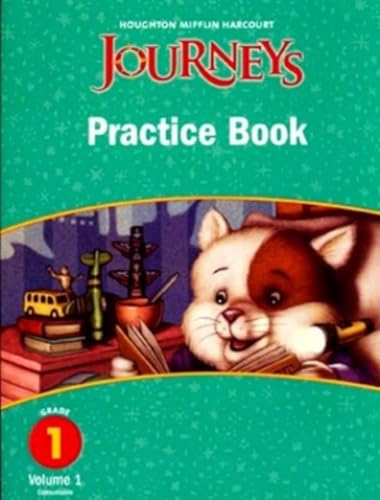 Stock image for Practice Book Consumable Volume 1 Grade 1 (Journeys) for sale by Gulf Coast Books