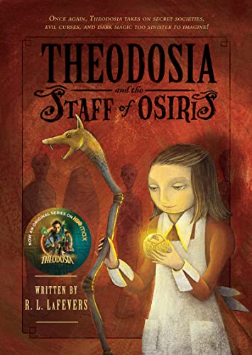 9780547248196: Theodosia and the Staff of Osiris (The Theodosia Series, 2)