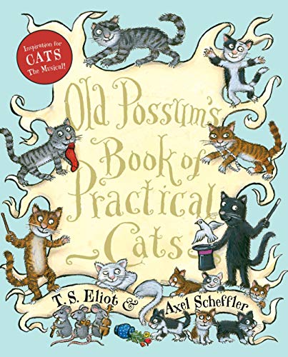 Imagen de archivo de Old Possums Book of Practical Cats a la venta por Goodbookscafe