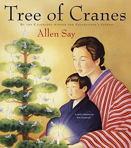 9780547248301: Tree of Cranes: A Christmas Holiday Book for Kids