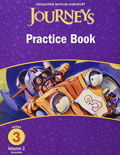 Beispielbild fr Journeys - Practice Book, Grade 3 zum Verkauf von Better World Books