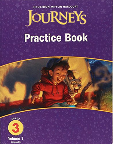Stock image for Practice Book Consumable Collection Grade 3 (Hmr Journeys/Medallions/Portals 2010-12) ; 9780547249445 ; 0547249446 for sale by APlus Textbooks