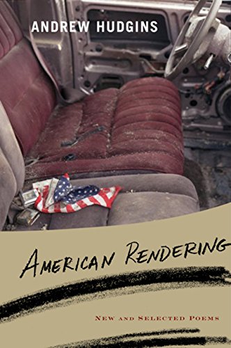 Stock image for American Rendering: New and Selected Poems for sale by HPB-Diamond