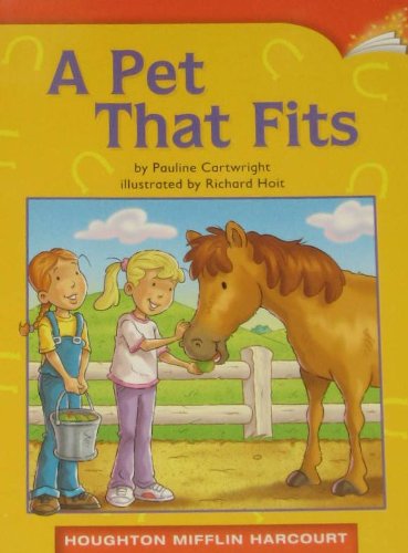 A Pet That Fits (9780547252711) by Pauline Cartwright