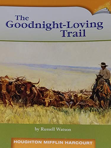 Stock image for The Goodnight-Loving Trail for sale by Your Online Bookstore