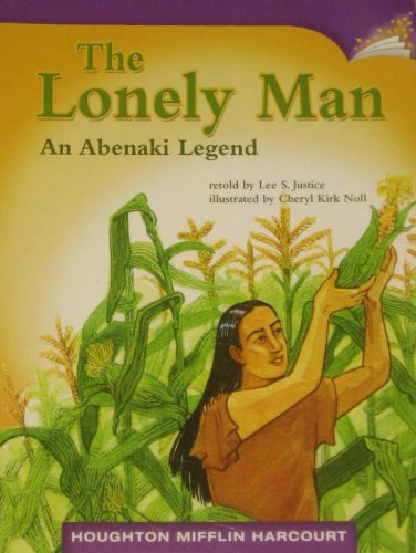 Beispielbild fr The Lonely Man: An Abenaki Legend zum Verkauf von Wonder Book