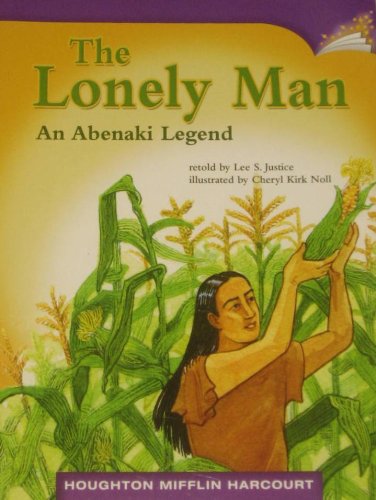 Imagen de archivo de The Lonely Man: An Abenaki Legend a la venta por Wonder Book