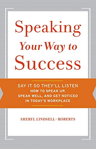 Stock image for Speaking Your Way to Success for sale by Better World Books