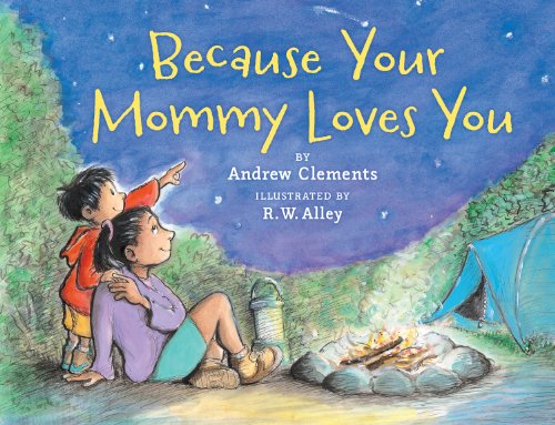 Beispielbild fr Because Your Mommy Loves You zum Verkauf von Better World Books