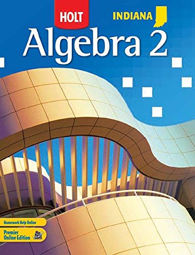 Stock image for Holt McDougal Algebra 2 Indiana: Student Edition 2011 for sale by OwlsBooks