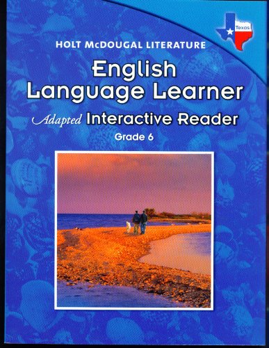 Imagen de archivo de Holt McDougal Literature: English Language Learner Adapted Interactive Reader Grade 6 a la venta por Red's Corner LLC