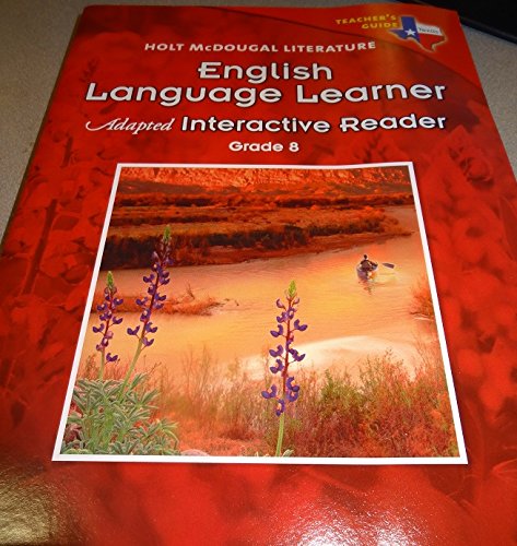 Stock image for Holt Mcdougal Literature Texas: English Language Learner Adapted Interactive Reader Teacher's Guide ; 9780547284422 ; 054728442X for sale by APlus Textbooks
