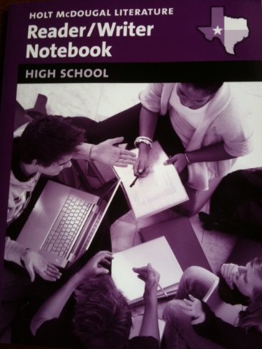 Beispielbild fr Holt Mcdougal Literature Texas: Reader/Writer Notebook Grades 9-12 ; 9780547290737 ; 054729073X zum Verkauf von APlus Textbooks