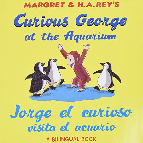 9780547299631: Jorge el curioso visita el acuario /Curious George at the Aquarium (bilingual edition)