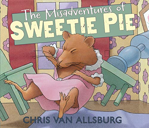 9780547315829: The Misadventures of Sweetie Pie