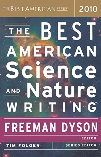 Stock image for The Best American Science and Nature Writing 2010 (The Best American Series ) for sale by Your Online Bookstore