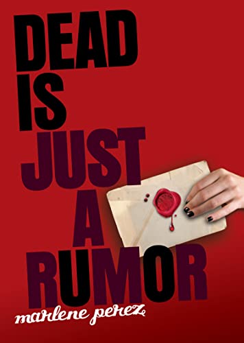 Imagen de archivo de Dead Is Just a Rumor a la venta por Your Online Bookstore