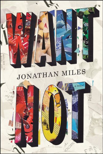 Want Not (9780547352206) by Miles, Jonathan