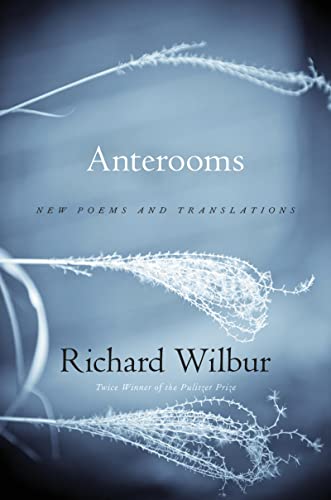 Beispielbild fr Anterooms : New Poems and Translations zum Verkauf von Better World Books